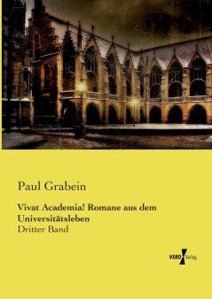 Vivat Academia! Romane aus dem Universitätsleben