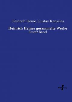 Heinrich Heines gesammelte Werke