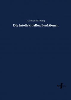 Die intellektuellen Funktionen