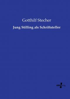 Jung Stilling als Schriftsteller