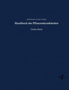 Handbuch der Pflanzenkrankheiten
