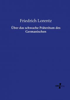 Über das schwache Präteritum des Germanischen