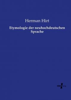 Etymologie der neuhochdeutschen Sprache