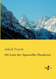Die Laute der Appenzeller Mundarten