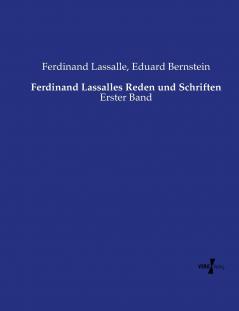 Ferdinand Lassalles Reden und Schriften