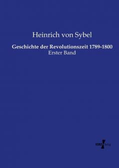 Geschichte der Revolutionszeit 1789-1800