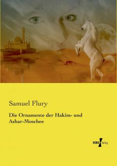 Die Ornamente der Hakim- und Ashar-Moschee