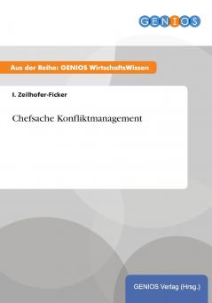 Chefsache Konfliktmanagement