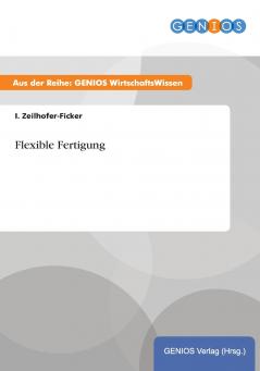 Flexible Fertigung