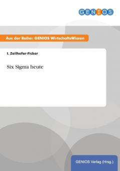 Six Sigma heute
