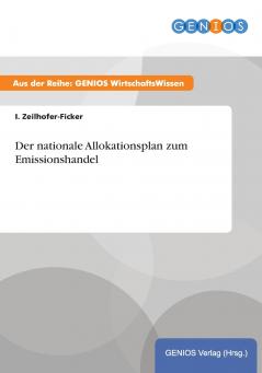 Der nationale Allokationsplan zum Emissionshandel