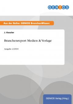 Branchenreport Medien & Verlage