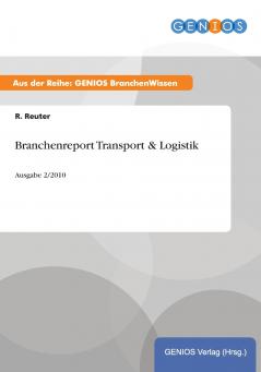 Branchenreport Transport & Logistik