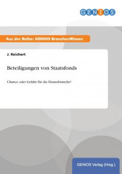 Beteiligungen von Staatsfonds