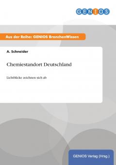 Chemiestandort Deutschland