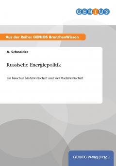 Russische Energiepolitik
