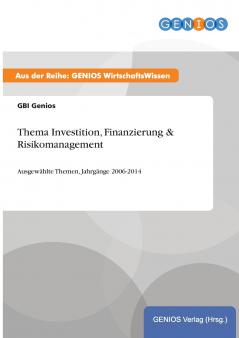 Thema Investition Finanzierung & Risikomanagement