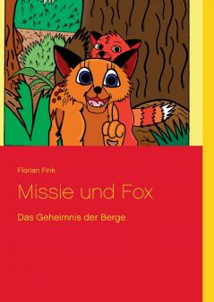 Missie und Fox