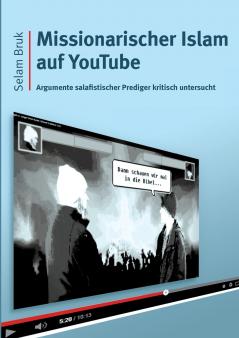 Missionarischer Islam auf YouTube