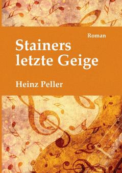 Stainers letzte Geige