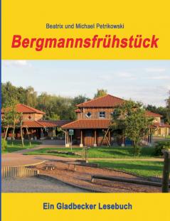 Bergmannsfrühstück