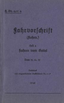 H.Dv. 465/4 Fahrvorschrift - Heft 4 - Fahren vom Sattel