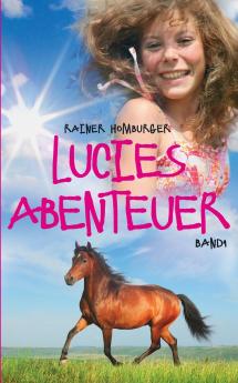 Lucies Abenteuer