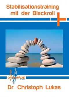 Stabilisationstraining mit der Blackroll