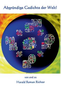 Abgründige Gedichte der Welt!