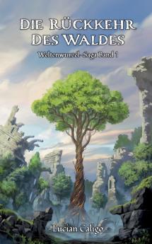 Die R��ckkehr des Waldes