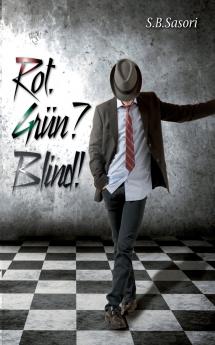 Rot. Grün? Blind!