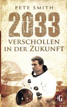 2033 Verschollen in der Zukunft