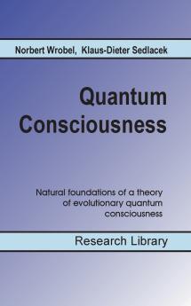 Quantum Consciousness