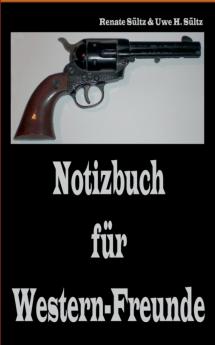 Notizbuch für Western-Freunde