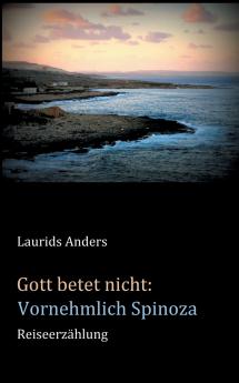 Gott betet nicht