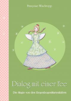 Dialog mit einer Fee