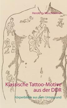 Klassische Tattoo-Motive aus der DDR