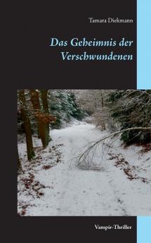 Das Geheimnis der Verschwundenen