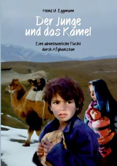 Der Junge und das Kamel