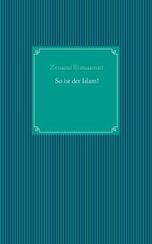 So ist der Islam!
