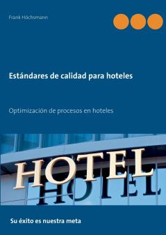 Estándares de calidad para hoteles