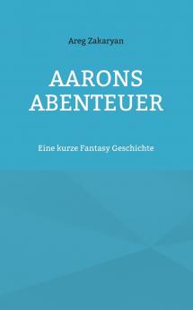 Aarons Abenteuer