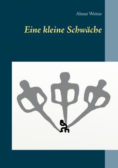 Eine kleine Schw��che