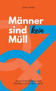 Männer sind kein Müll