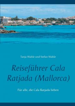 Reiseführer Cala Ratjada (Mallorca)