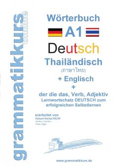 Wörterbuch Deutsch - Thailändisch - Englisch Niveau A1