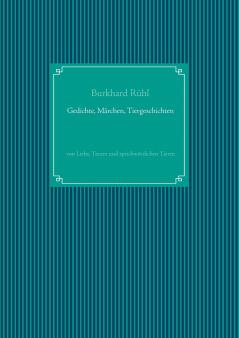 Gedichte Märchen Tiergeschichten