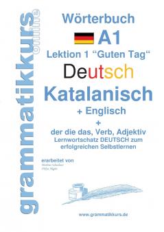 Wörterbuch Deutsch - Katalanisch - Englisch Niveau A1