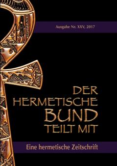 Der hermetische Bund teilt mit