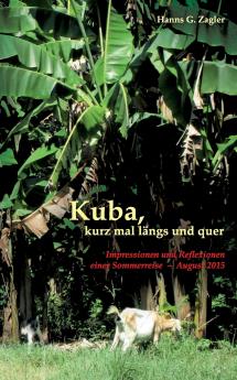 Kuba kurz mal l��ngs und quer